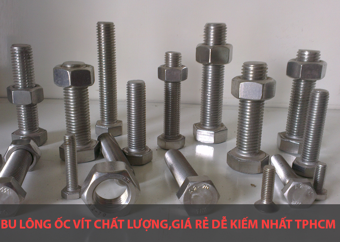 Bu lông ốc vít chất lượng giá rẻ tại tphcm - vattuhaitrungkim.com