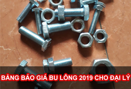 BẢNG BÁO GIÁ BU LÔNG 2019 CHO ĐẠI LÝ