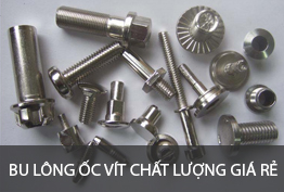 BU LÔNG ỐC VÍT CHẤT LƯỢNG,GIÁ RẺ DỄ KIẾM NHẤT TPHCM