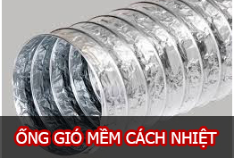TÌM ĐÂU ỐNG GIÓ MỀM CÁCH NHIỆT CHẤT LƯỢNG CHO CÔNG TRÌNH